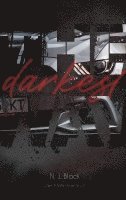 bokomslag The darkest way