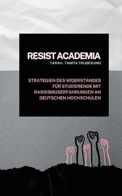 bokomslag Resist Academia