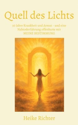 Heike Richter - Quell des Lichts, Häftad