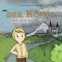 bokomslag Der König mit dem kalten Herz