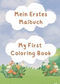 bokomslag Mein Erstes Malbuch: My First Coloring Book