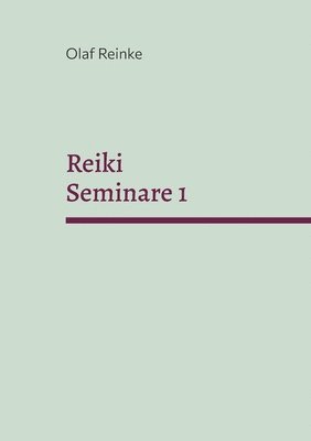 Olaf Reinke - Reiki, Häftad