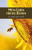 bokomslag Mein Leben für die Bienen