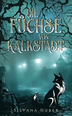 Füchse von Kalkstadt