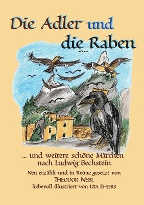Theodor Nebl - Adler und die raben, Häftad