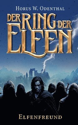 bokomslag Der Ring der Elfen - Elfenfreund