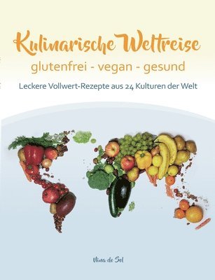 Kulinarische Weltreise 1