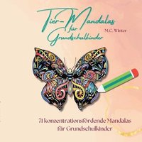 bokomslag Tier-Mandalas für Grundschulkinder: 71 konzentrationsfördernde Mandalas für Schulkinder