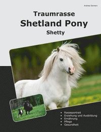 bokomslag Traumrasse Shetland Pony
