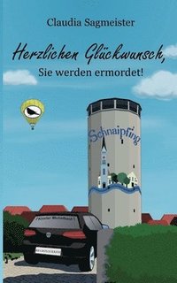 bokomslag Herzlichen Glckwunsch, Sie werden ermordet!