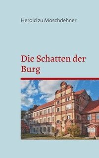 bokomslag Schatten der Burg