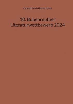 10. Bubenreuther Literaturwettbewerb 2024 1