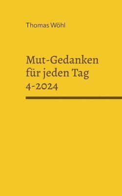 Mut-Gedanken fr jeden Tag 4-2024 1