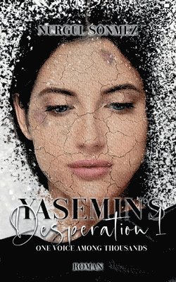 Yasemin's Desperation 1