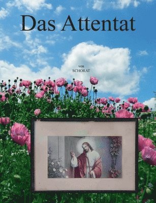 Das Attentat 1