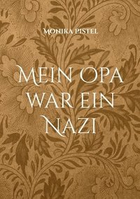 bokomslag Mein Opa war ein Nazi