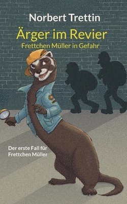 Ärger im Revier 1