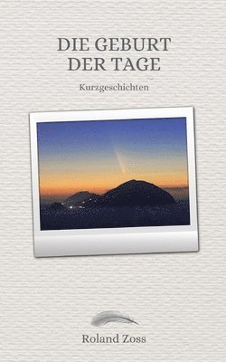 bokomslag Geburt der Tage