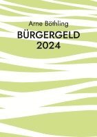 bokomslag Bürgergeld 2024