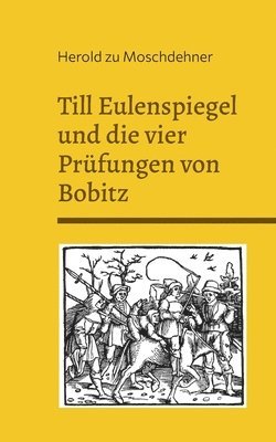 bokomslag Till Eulenspiegel und die vier Prfungen von Bobitz