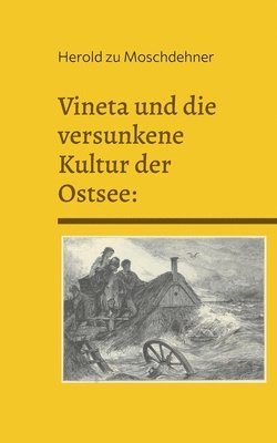 bokomslag Vineta und die versunkene Kultur der Ostsee