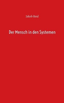 bokomslag Mensch in den Systemen