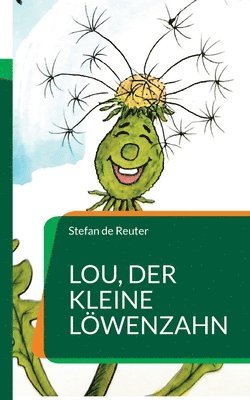 Lou, der kleine Lwenzahn 1