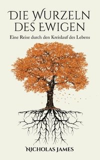bokomslag Wurzeln des Ewigen