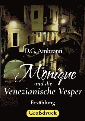 bokomslag Monique und die Venezianische Vesper