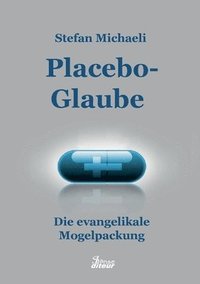 bokomslag Placebo-Glaube