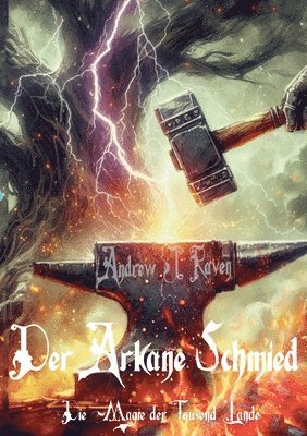 bokomslag Magie der Tausend Lande - Der Arkane Schmied