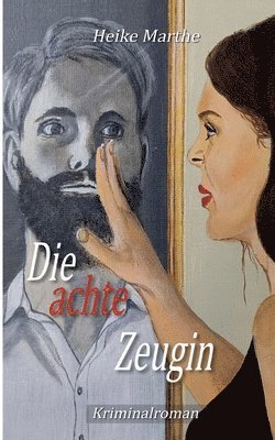 Die achte Zeugin 1