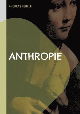 Anthropie: Warum Sokrates 1