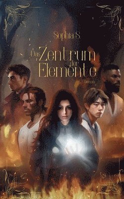 bokomslag Zentrum der Elemente