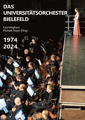 bokomslag Das Universitätsorchester Bielefeld: 1974 - 2024