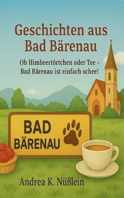 bokomslag Geschichten aus Bad Bärenau