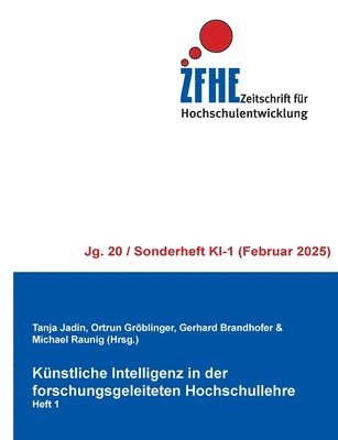 Tanja Jadin, Ortrun Gröblinger, Gerhard Brandhofer - Künstliche Intelligenz in der forschungsgeleiteten Hochschullehre, Häftad