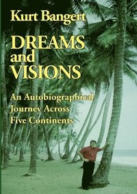 bokomslag Dreams and Visions