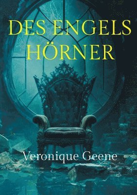 bokomslag Des Engels Hörner