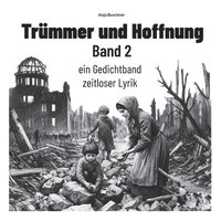 bokomslag Trmmer und Hoffnung Band 2