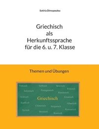 bokomslag Griechisch als Herkunftssprache fr die 6. u. 7. Klasse