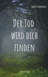 bokomslag Der Tod wird dich finden