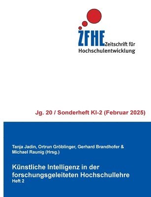 Tanja Jadin, Ortrun Gröblinger, Gerhard Brandhofer - Künstliche Intelligenz in der forschungsgeleiteten Hochschullehre, Häftad