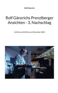 bokomslag Rolf Gnsrichs Prenzlberger Ansichten - 3. Nachschlag