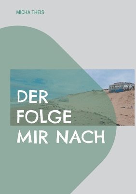 bokomslag folge mir nach