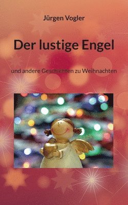 bokomslag Der lustige Engel