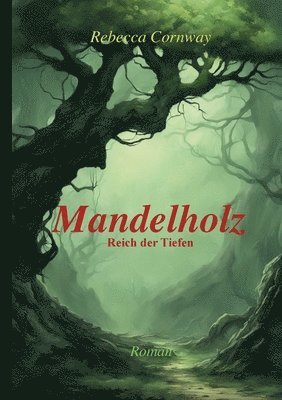 bokomslag Mandelholz