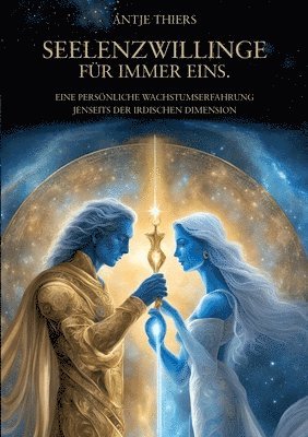 Seelenzwillinge - Für immer eins.