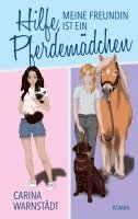 bokomslag Hilfe, meine Freundin ist ein Pferdemädchen