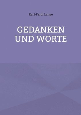 bokomslag Gedanken und Worte